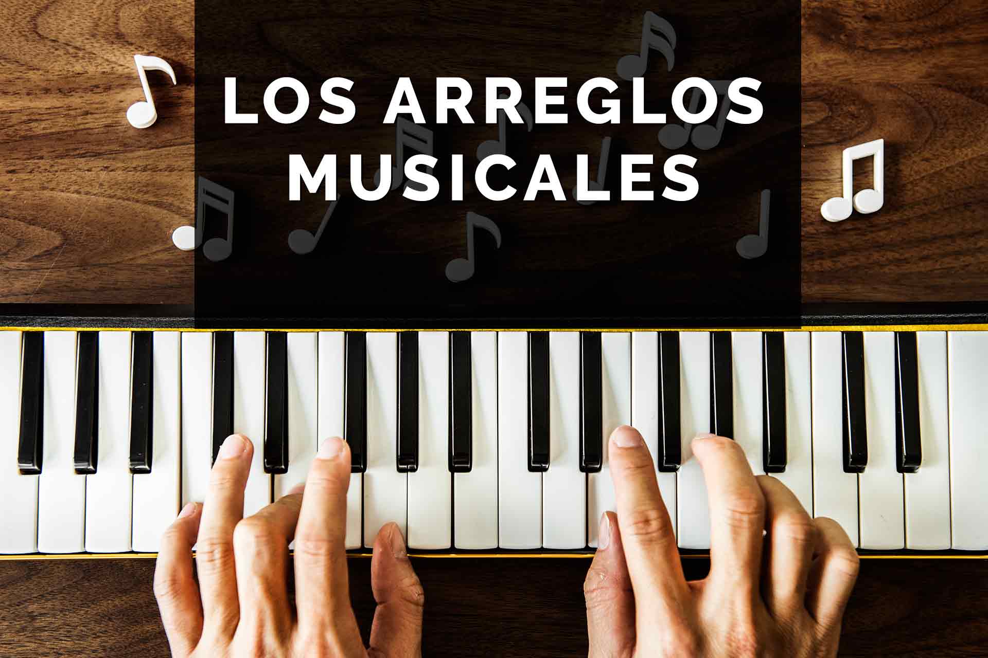 LOS-ARREGLOS-MUSICALES